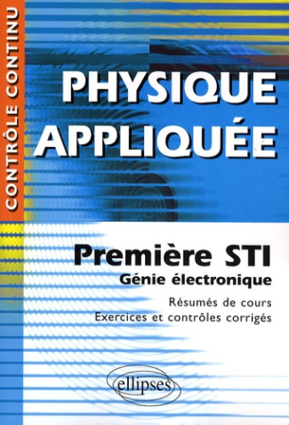 Physique appliquée 1e STI Génie électronique