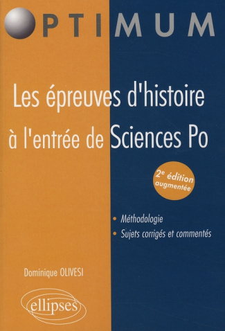 Les épreuves d'histoire à l'entrée de Sciences Po. 2e édition