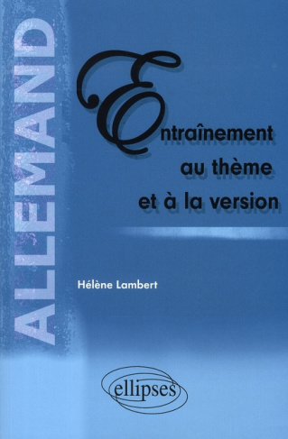 Entraînement au thème et à la version. Allemand