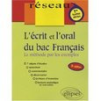 L'écrit et l'oral du bac français. La méthode par les exemples, 3e édition