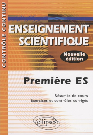 Enseignement scientifique 1e ES. 3e édition