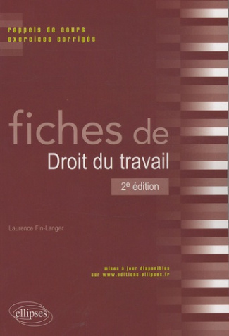 Fiches de droit du travail. Rappels de cours et exercices corrigés, 2e édition