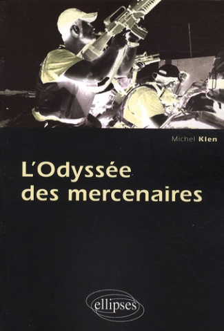 L'odyssée des mercenaires