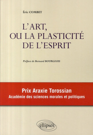 L'art, ou la plasticité de l'esprit
