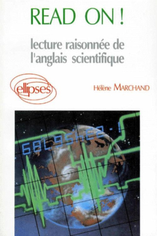 READ ON ! Lecture raisonnée de l'anglais scientifique