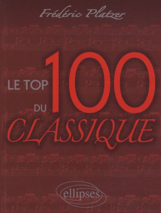 Le top 100 du classique