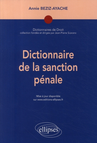 Dictionnaire de la sanction pénale