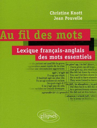 Au fil des mots. Lexique français-anglais des mots essentiels