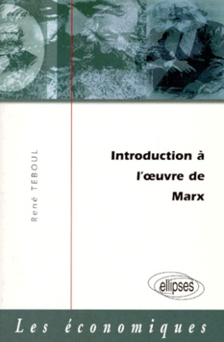 Introduction à l'oeuvre de Marx