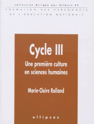 Cycle III. Une première culture en sciences humaines