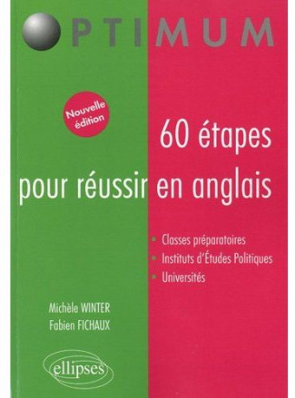 60 étapes pour réussir en anglais. 2e édition