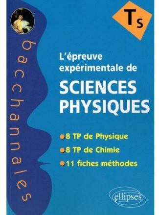 L'EPREUVE EXPERIMENTALE AU BACCALAUREAT DE SCIENCES PHYSIQUES