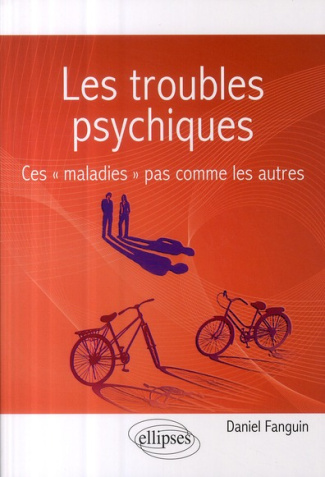 Les troubles psychiques. Ces "maladies" pas comme les autres