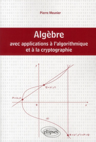 Algèbre avec applications à l'algorithmique et à la crytographie