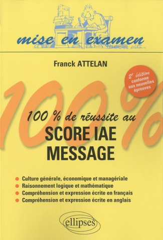 100% de réussite au score IAE Message