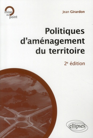 Politiques d'aménagement du territoire. 2e édition