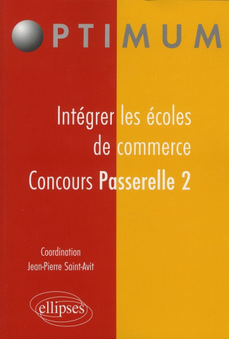 Concours Passerelle 2. Intégrer les écoles de commerce