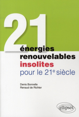 21 énergies renouvelables insolites pour le 21e siècle