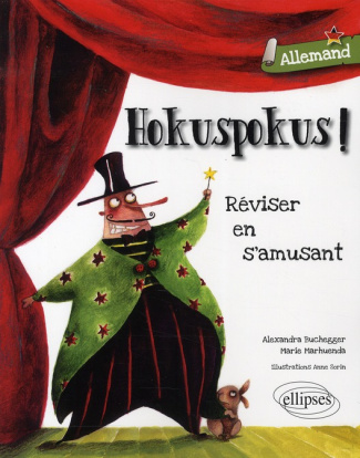 Hokuspokus ! Allemand. Réviser en s'amusant