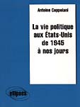 La vie politique aux États-Unis de 1945 à nos jours