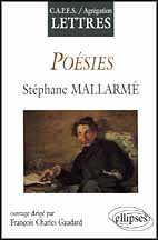 Poésies, Stéphane Mallarmé. CAPES-agrégation lettres