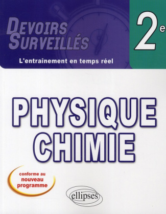 Physique chimie seconde nouveau programme