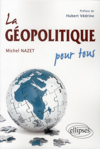 La géopolitique pour tous