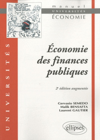 Economie des finances publiques. 2e édition revue et augmentée