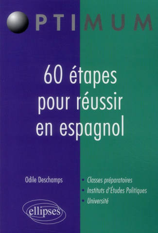 60 étapes pour réussir en espagnol