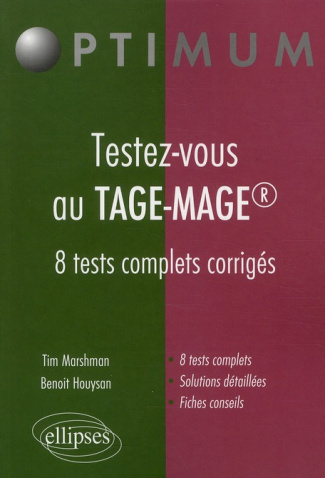 Testez-vous au TAGE-MAGE. 8 tests complets corrigés