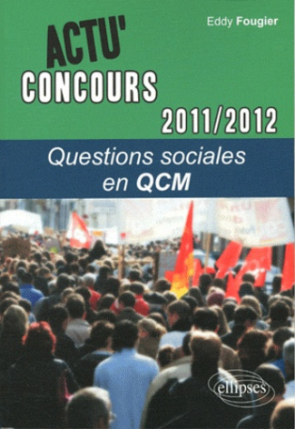 Questions sociales en QCM. Edition 2011-2012