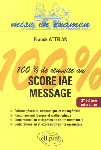 100% de réussite au Score IAE Message. 3e édition