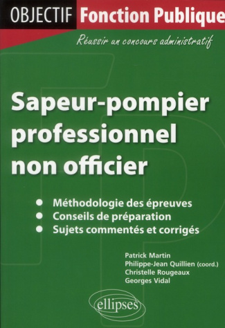 Sapeur pompier professionnel non officier . 2e édition