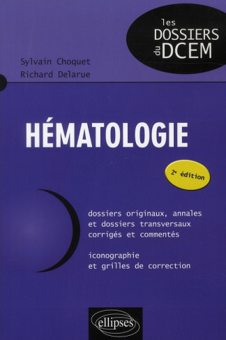 Hématologie . 2e édition