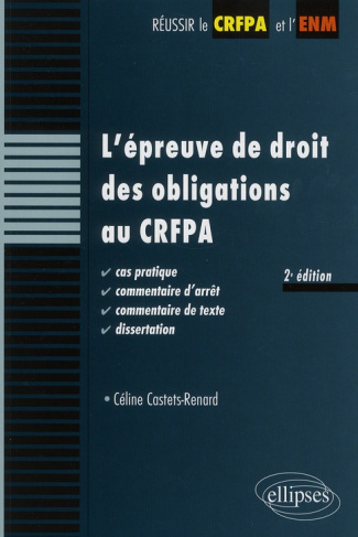 L'épreuve de droit des obligations au CRFPA. 2e édition