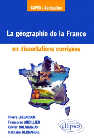 La géographie de la France en dissertations corrigées