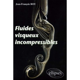 Fluides visqueux incompressibles