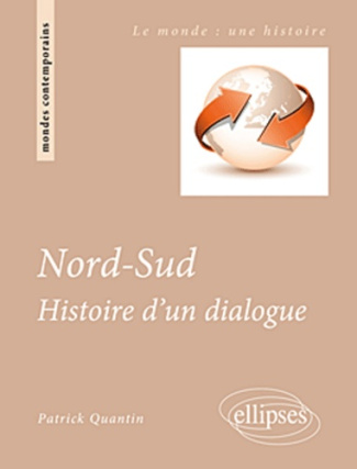 Nord-Sud. Conflits et dialogues