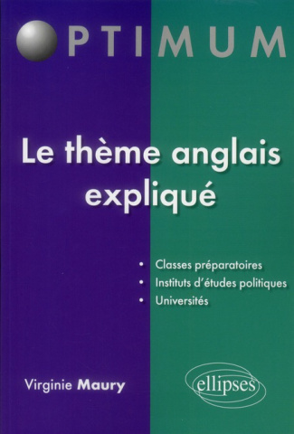 Le thème anglais expliqué