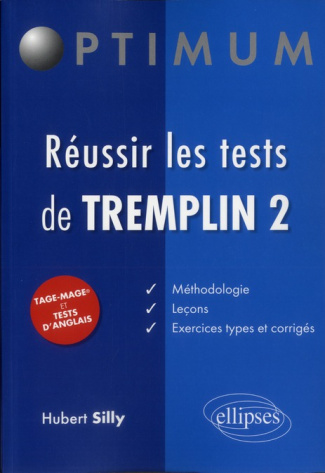 Réussir les tests de Tremplin 2