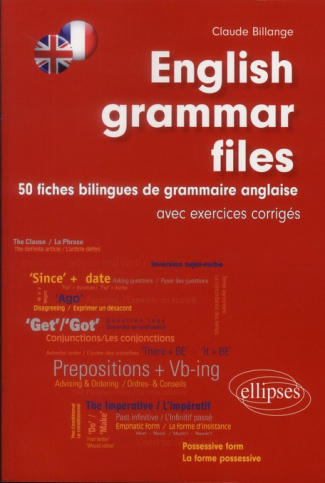 Fiches de grammaire anglaise avec exercices. 50 fiches bilingues de grammaire anglaise, Edition bili