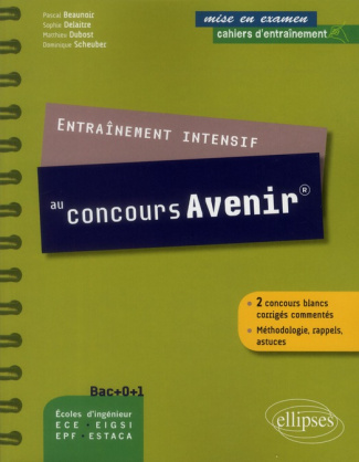 Entraînement intensif au concours Avenir