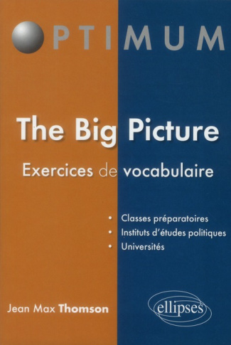 The Big Picture. Exercices de vocabulaire