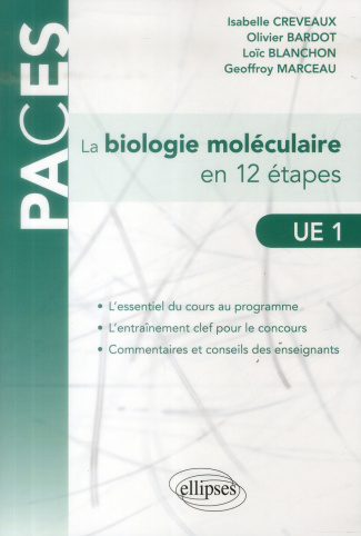 La biologie moléculaire en 12 étapes UE 1