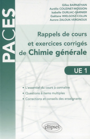 Rappels de cours et exercices corrigés de chimie générale. UE1
