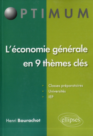 L'économie générale en 9 thèmes clés