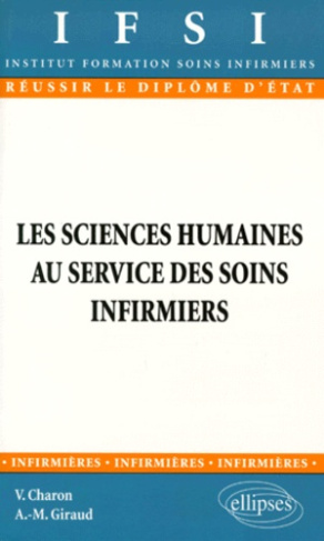Les sciences humaines aux services des soins infirmiers