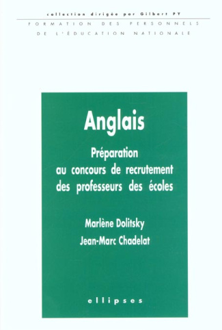 ANGLAIS. Préparation au concours de recrutement des professeurs des écoles