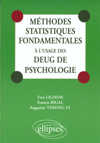 Méthodes statistiques fondamentales à l'usage des Deug de psychologie