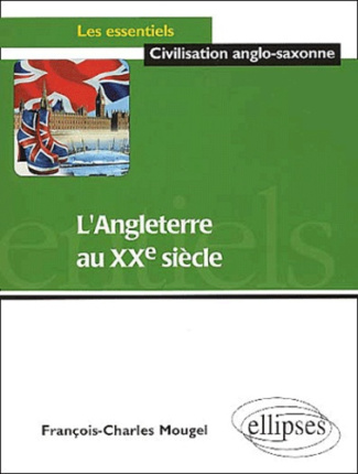 L'Angleterre au XXème siècle
